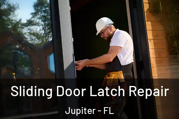  Sliding Door Latch Repair Jupiter - FL